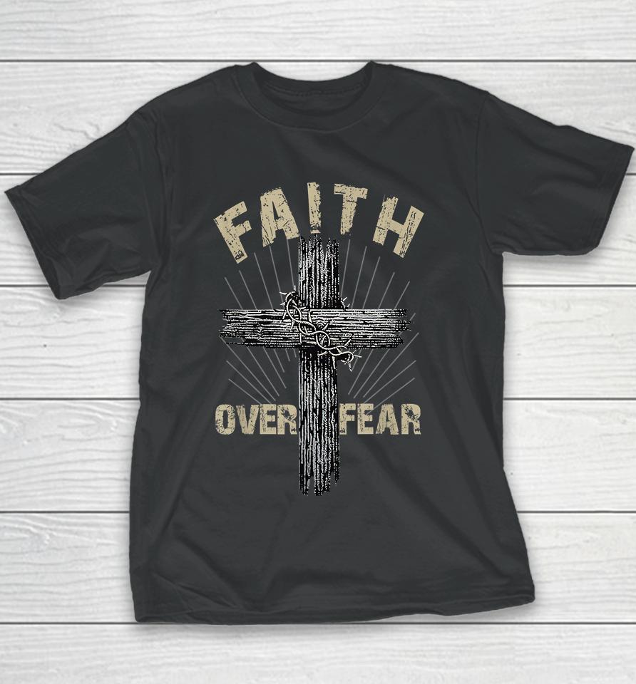 Faith Over Fear Youth T-Shirt