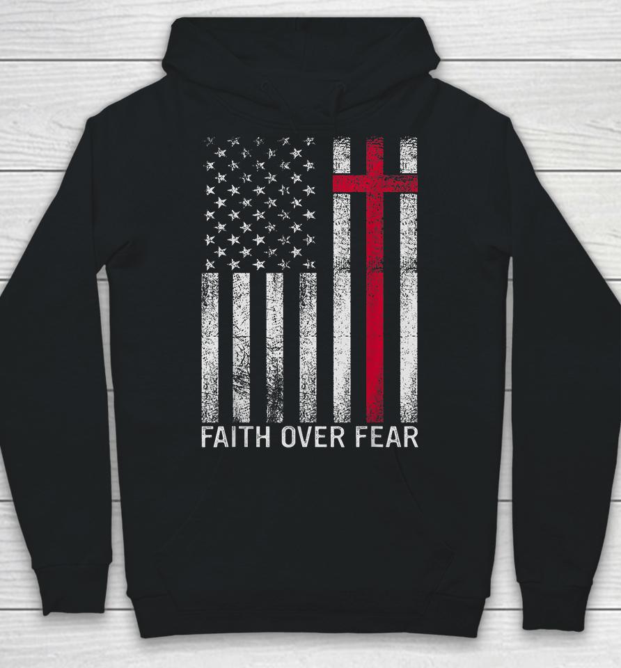 Faith Over Fears Cool Christian Cross American Usa Flag Hoodie