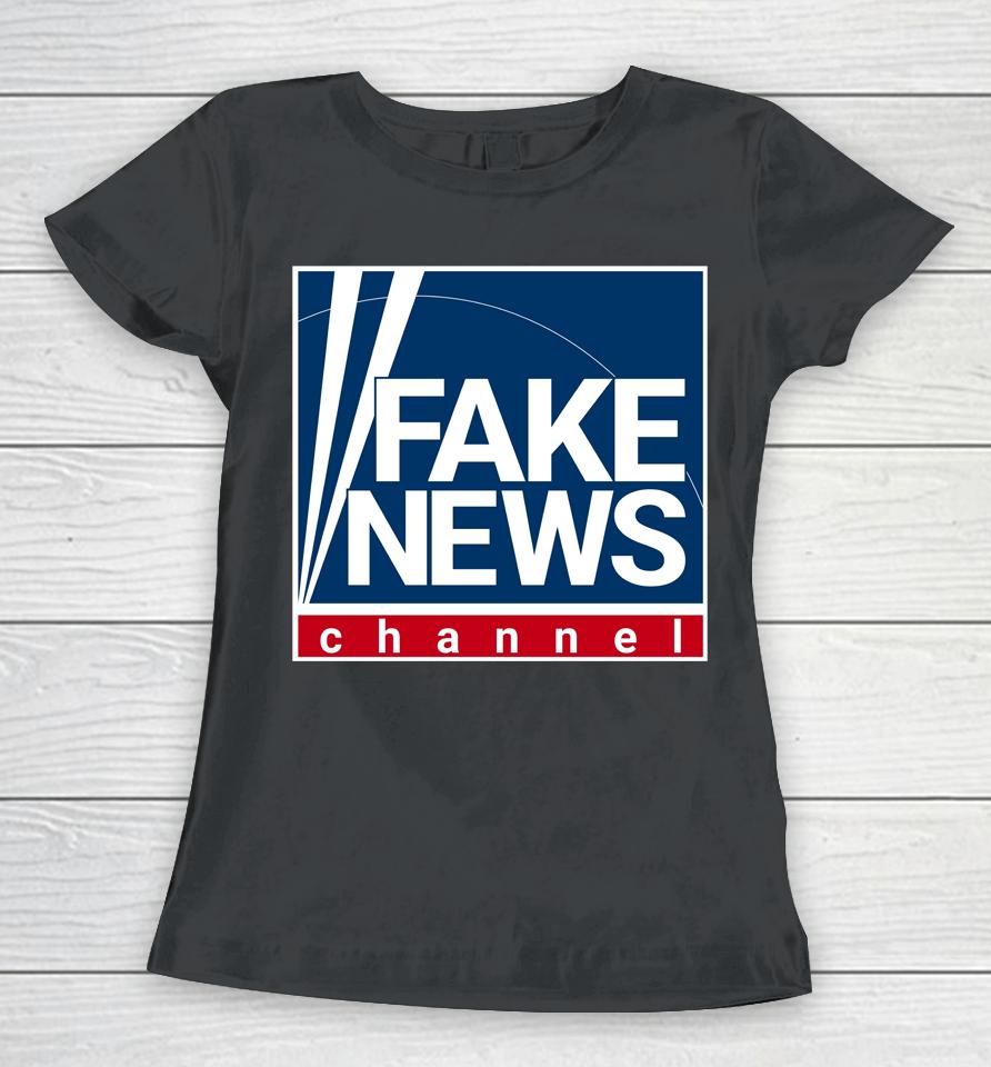 Fake News Channel Women T-Shirt