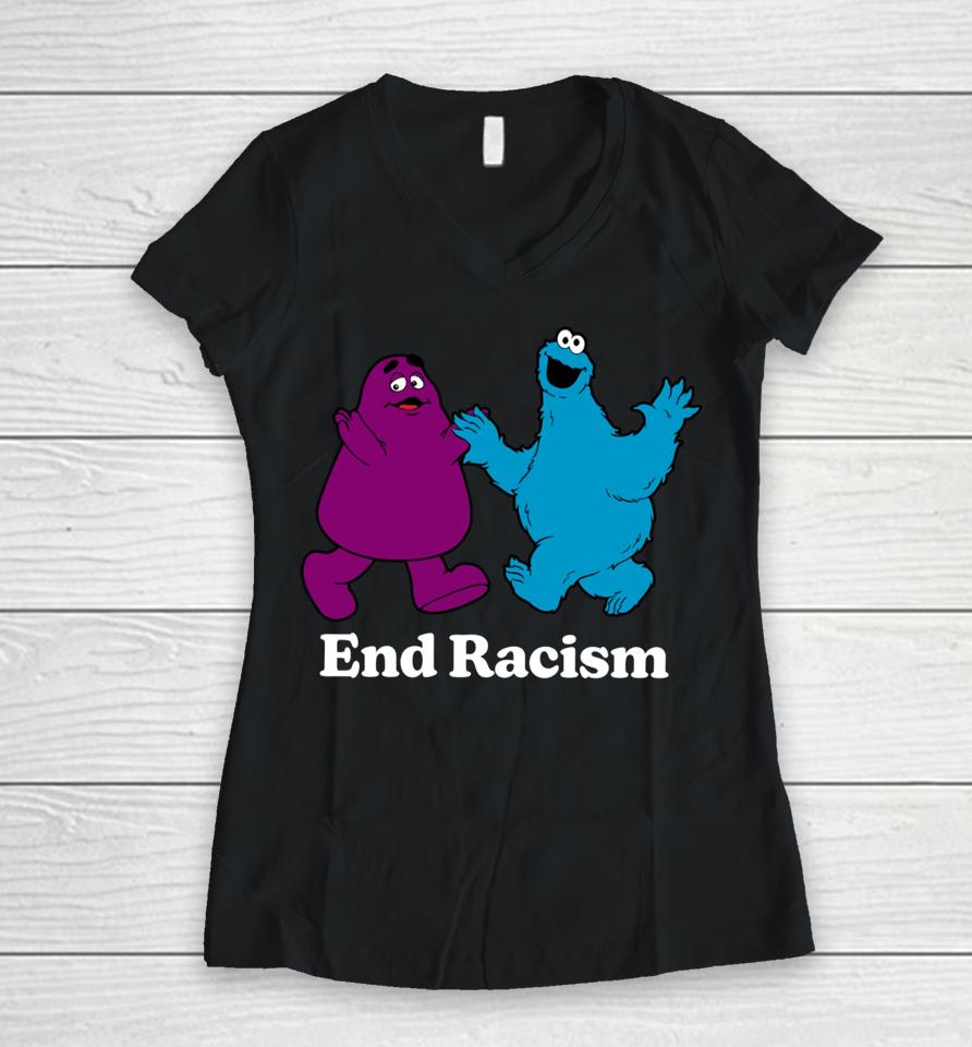 Fakehandshake End Racism Grimace And Cookie Monster Women V-Neck T-Shirt
