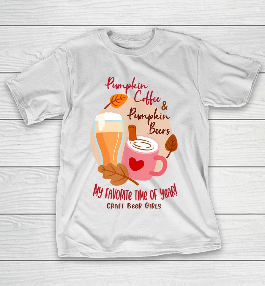Fall Beer Craft Beer Girls T-Shirt