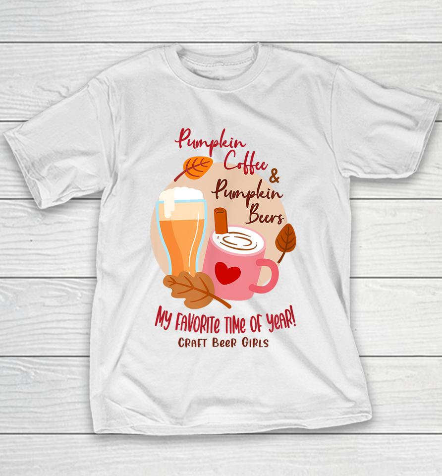 Fall Beer Craft Beer Girls Youth T-Shirt
