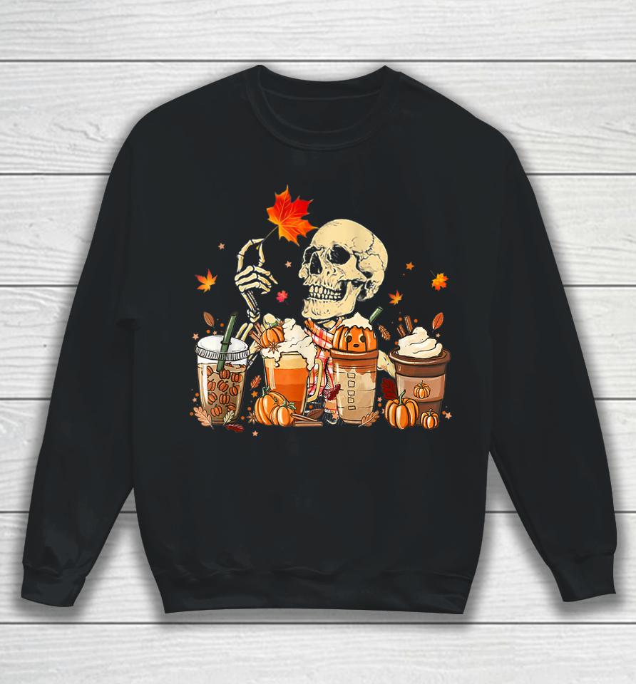 Fall Coffee Pumpkin Latte Iced Autumn Skeleton Skull Season Sweatshirt
