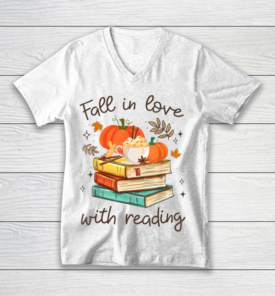 Fall In Love With Reading Book Autumn Pumpkins And Teachers Unisex V-Neck T-Shirt
