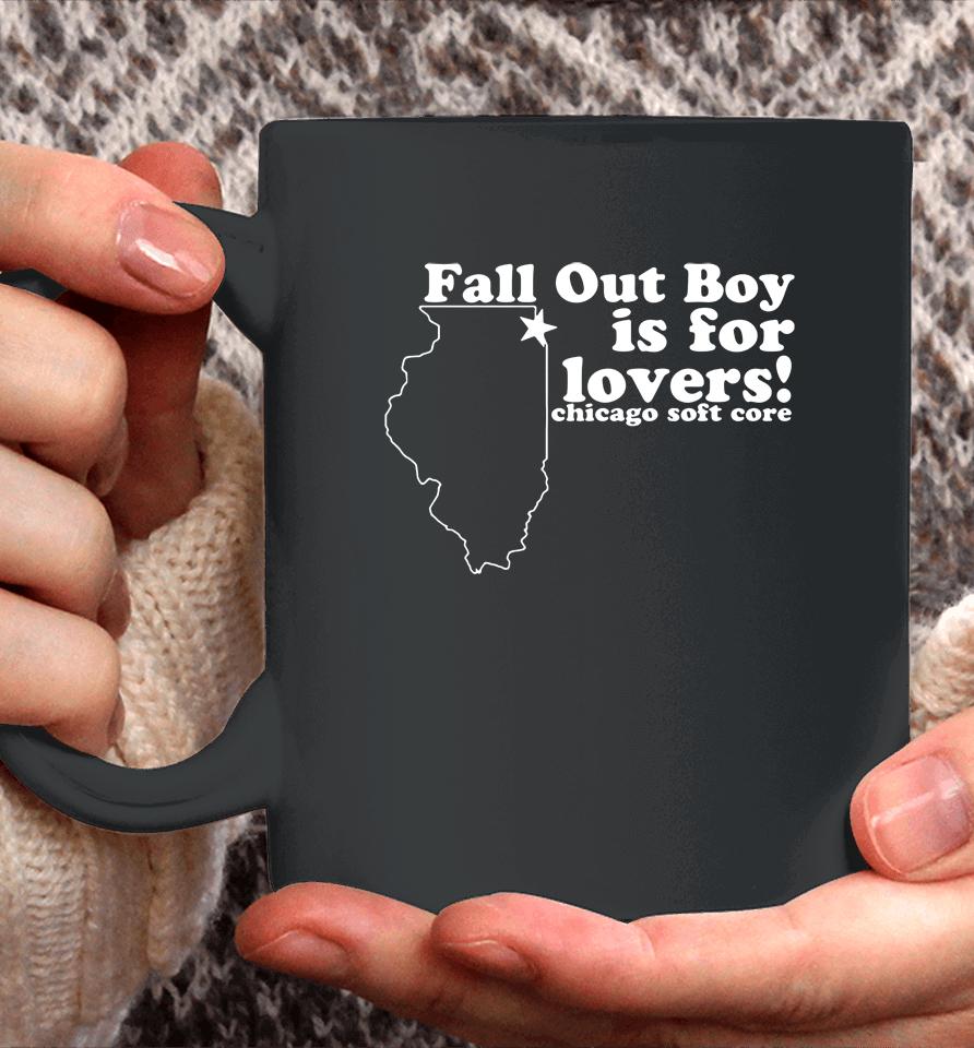 Fall Out Boy Is For Lovers Chicago Soft Core Coffee Mug