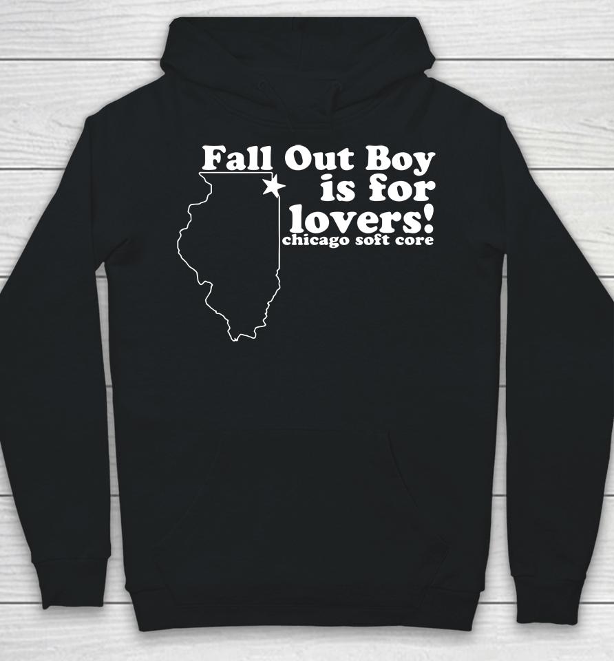 Fall Out Boy Is For Lovers Chicago Soft Core Hoodie