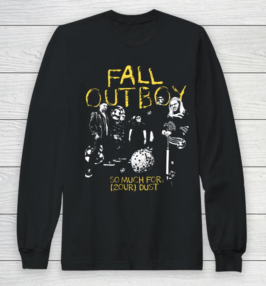 Fall Out Boy So Much For (2Our) Dust Long Sleeve T-Shirt