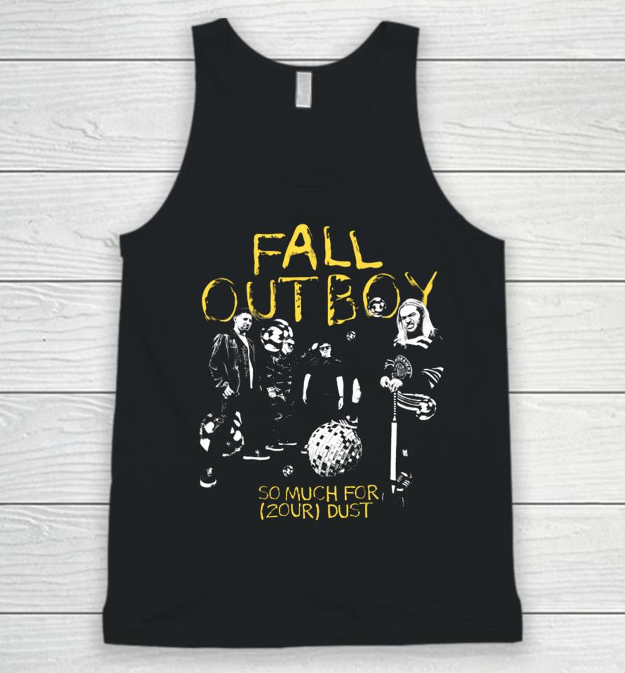 Fall Out Boy So Much For (2Our) Dust Unisex Tank Top
