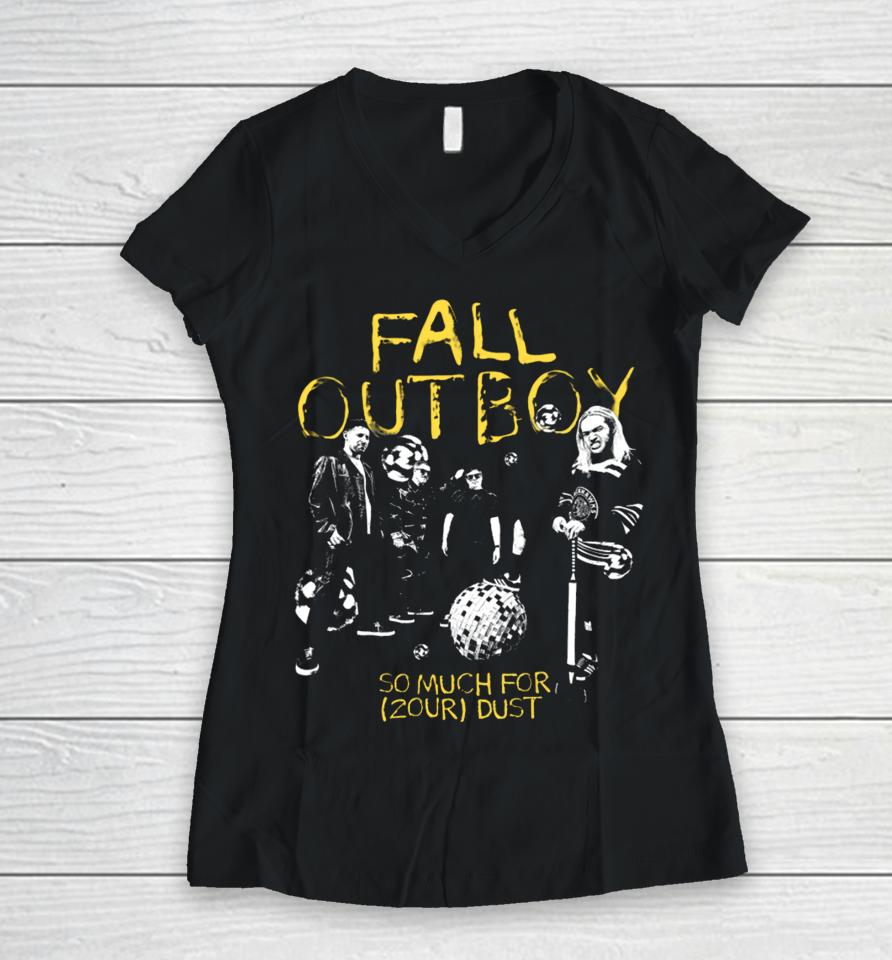 Fall Out Boy So Much For (2Our) Dust Women V-Neck T-Shirt