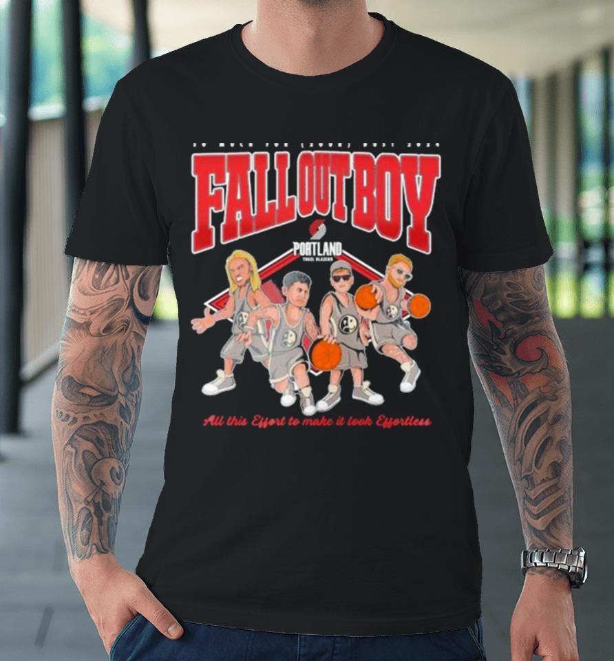 Fall Out Boy X Portland Trail Blazers So Much For (2Our) Dust 2024 Premium T-Shirt