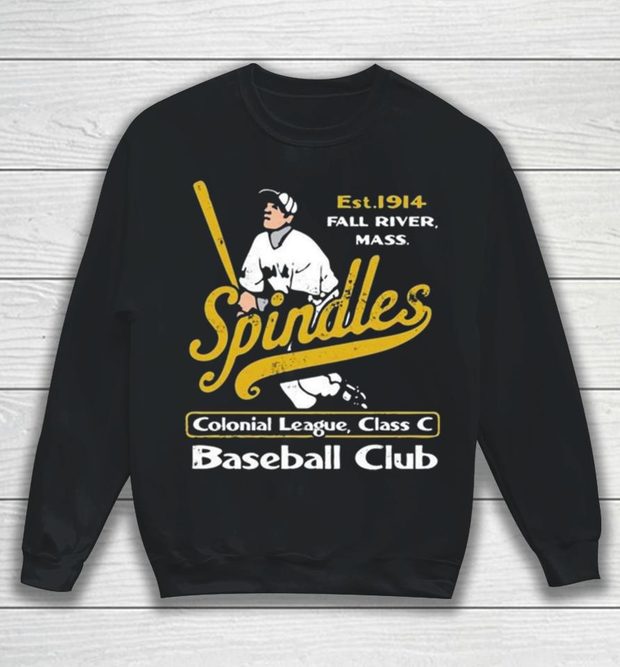Fall River Spindles Massachusetts Vintage Defunct Baseball Teams Sweatshirt