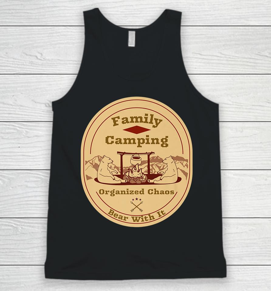 Family Camping Organized Chaos Unisex Tank Top