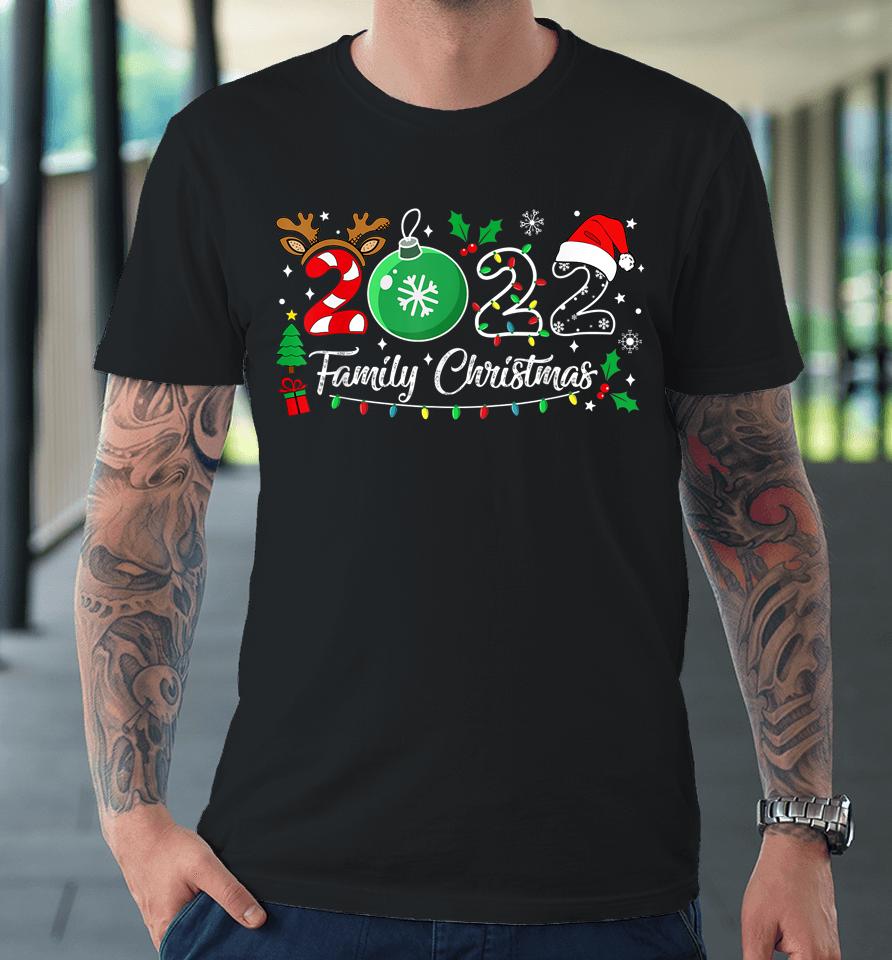 Family Christmas 2022 Merry Xmas Ball Light Garden Reindeer Premium T-Shirt