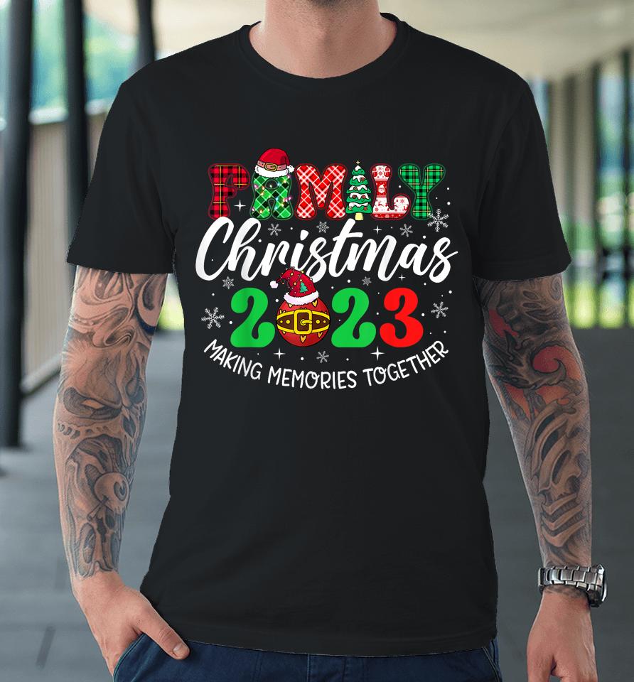 Family Christmas 2023 Matching Squad Santa Elf Funny Xmas Premium T-Shirt