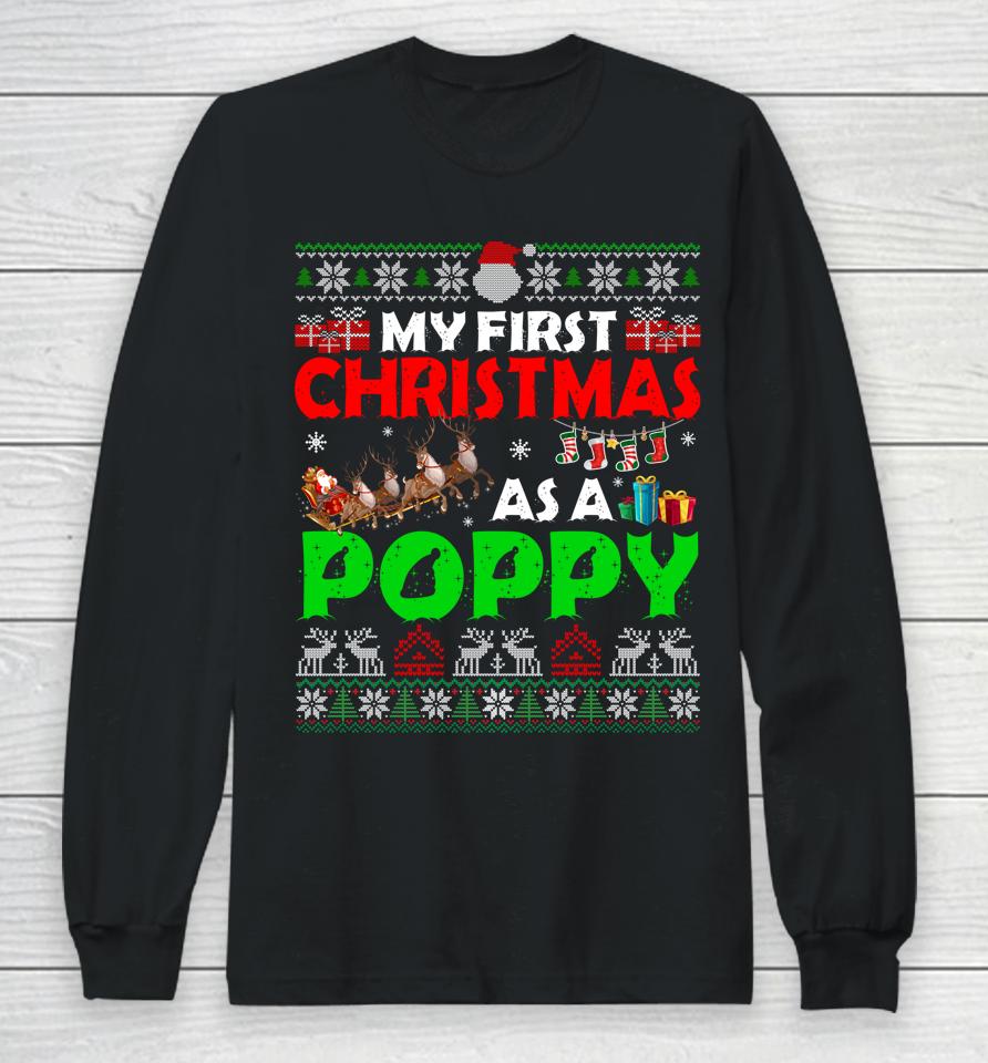 Family My 1St Christmas As A Poppy Ugly Xmas Sweater Long Sleeve T-Shirt