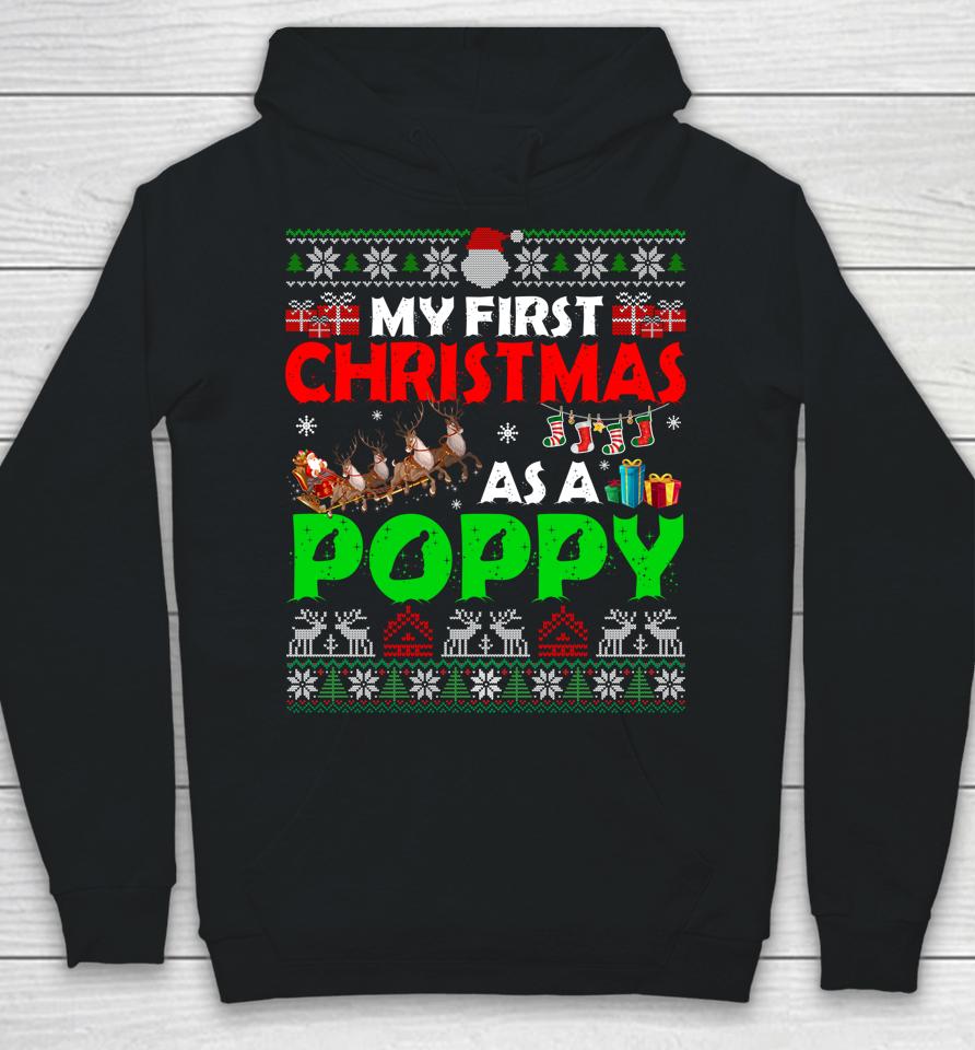 Family My 1St Christmas As A Poppy Ugly Xmas Sweater Hoodie