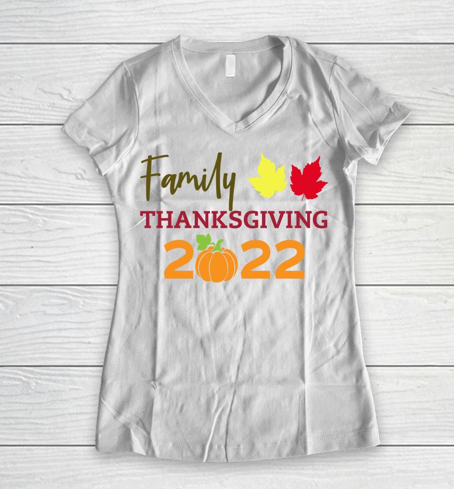 Family Thanksgiving 2022 Matching Fall Turkey Autumn Pumpkin Women V-Neck T-Shirt