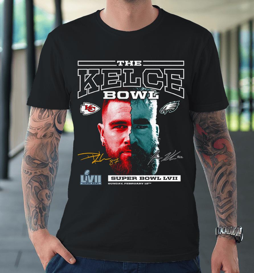 Fanatics Kansas City Chiefs Vs Philadelphia Eagles Super Bowl Lvii Matchup The Kelce Bowl Premium T-Shirt