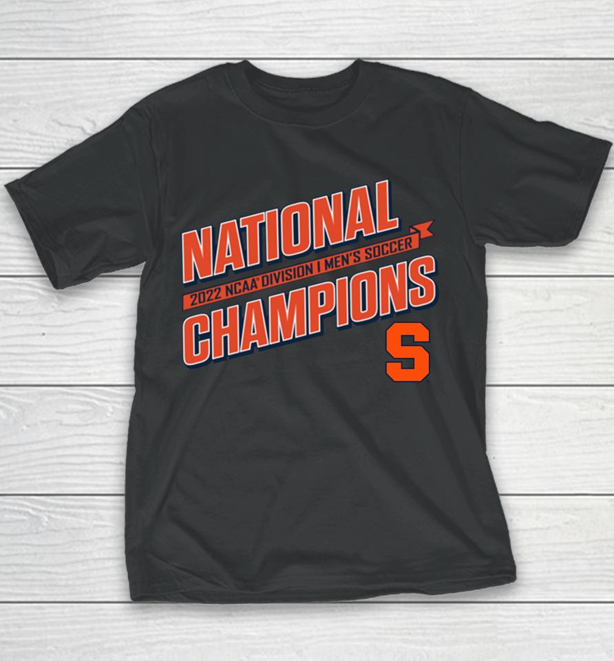 Fanatics Shop Syracuse Orange 2022 Ncaa Division Men's Soccer National Champions Youth T-Shirt