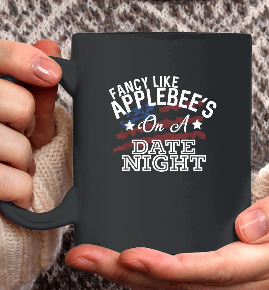 Fancy Like Applebee's On A Date Night Country Music Coffee Mug