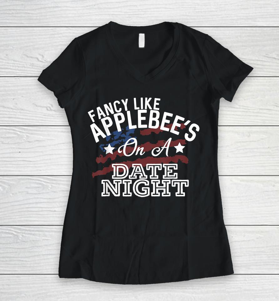 Fancy Like Applebee's On A Date Night Country Music Women V-Neck T-Shirt