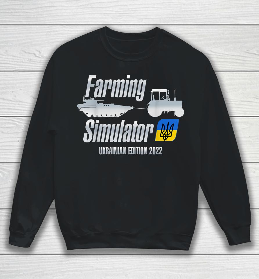 Farming Simulator Ukrainian Edition 2022 Tractors Farm Sweatshirt