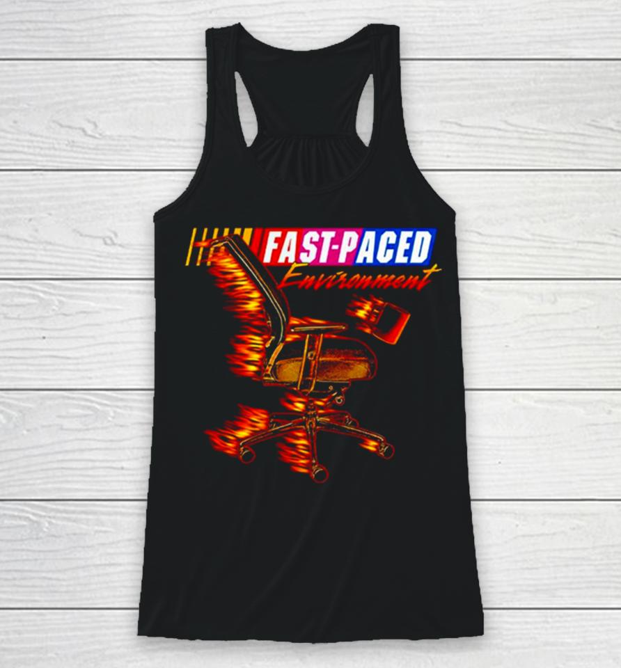 Fast Paced Environment Racerback Tank