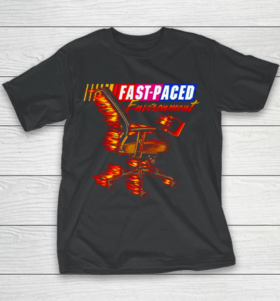 Fast Paced Environment Youth T-Shirt