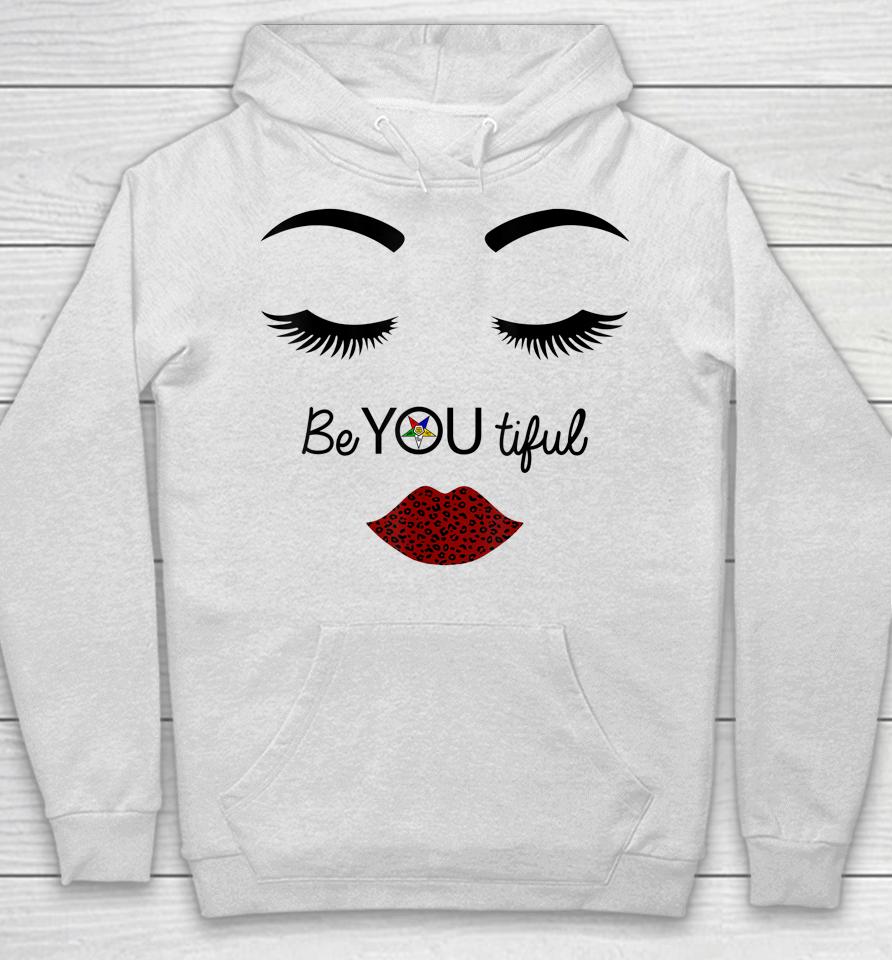 Fatal Sister Be You Oes Beautiful Eastern Star Mother's Day Hoodie