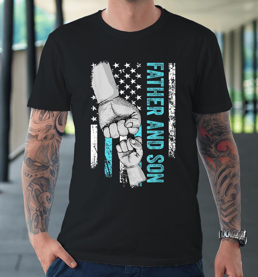 Father And Son American Flag Matching Fathers Day Father Son Premium T-Shirt