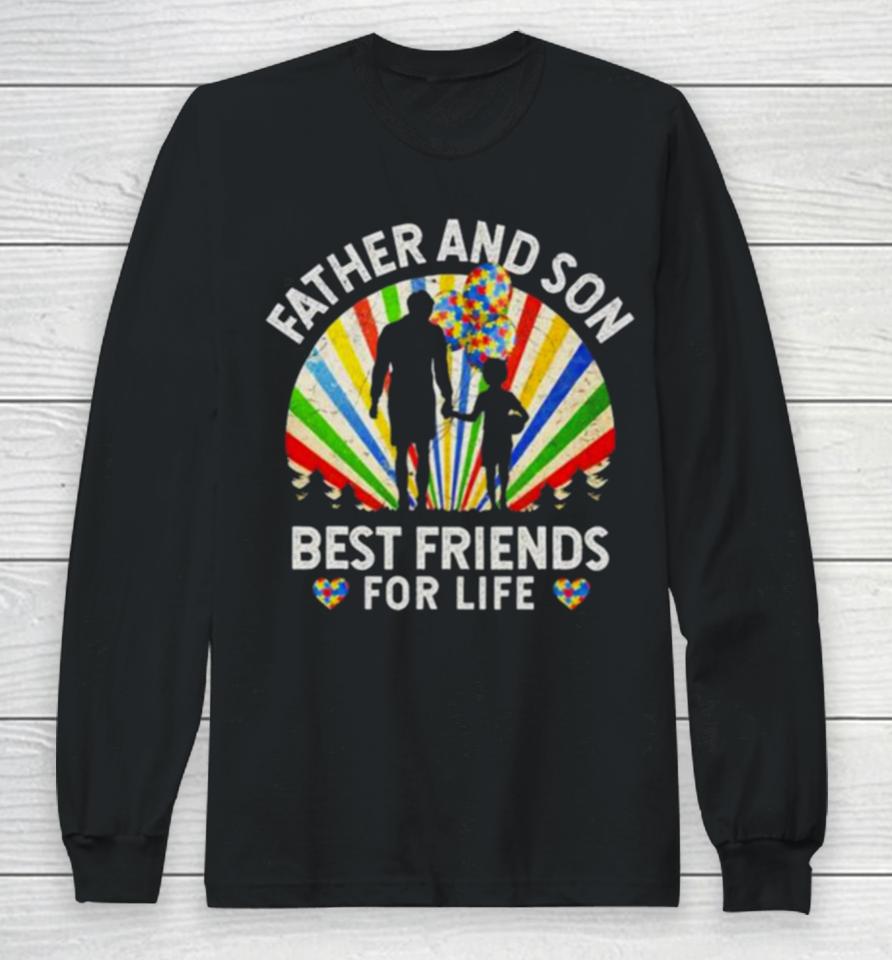 Father And Son Best Friends For Life Autism Awareness Long Sleeve T-Shirt