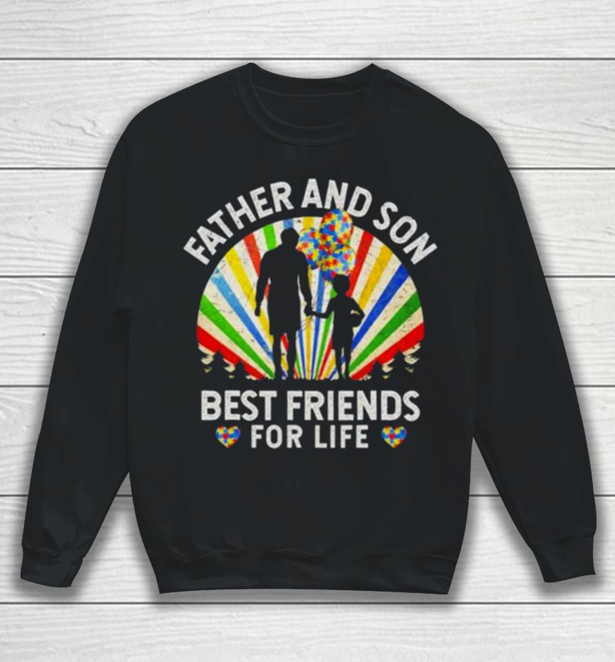 Father And Son Best Friends For Life Autism Awareness Sweatshirt