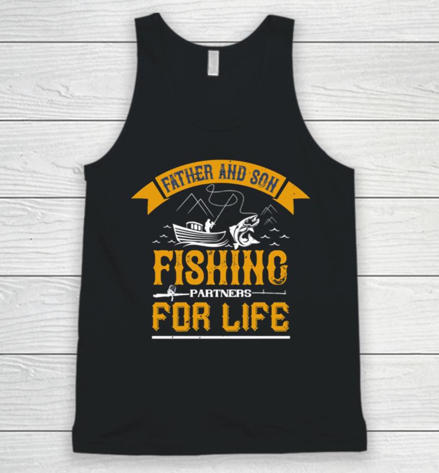 Father And Son Fishing Partners For Life Camping Unisex Tank Top