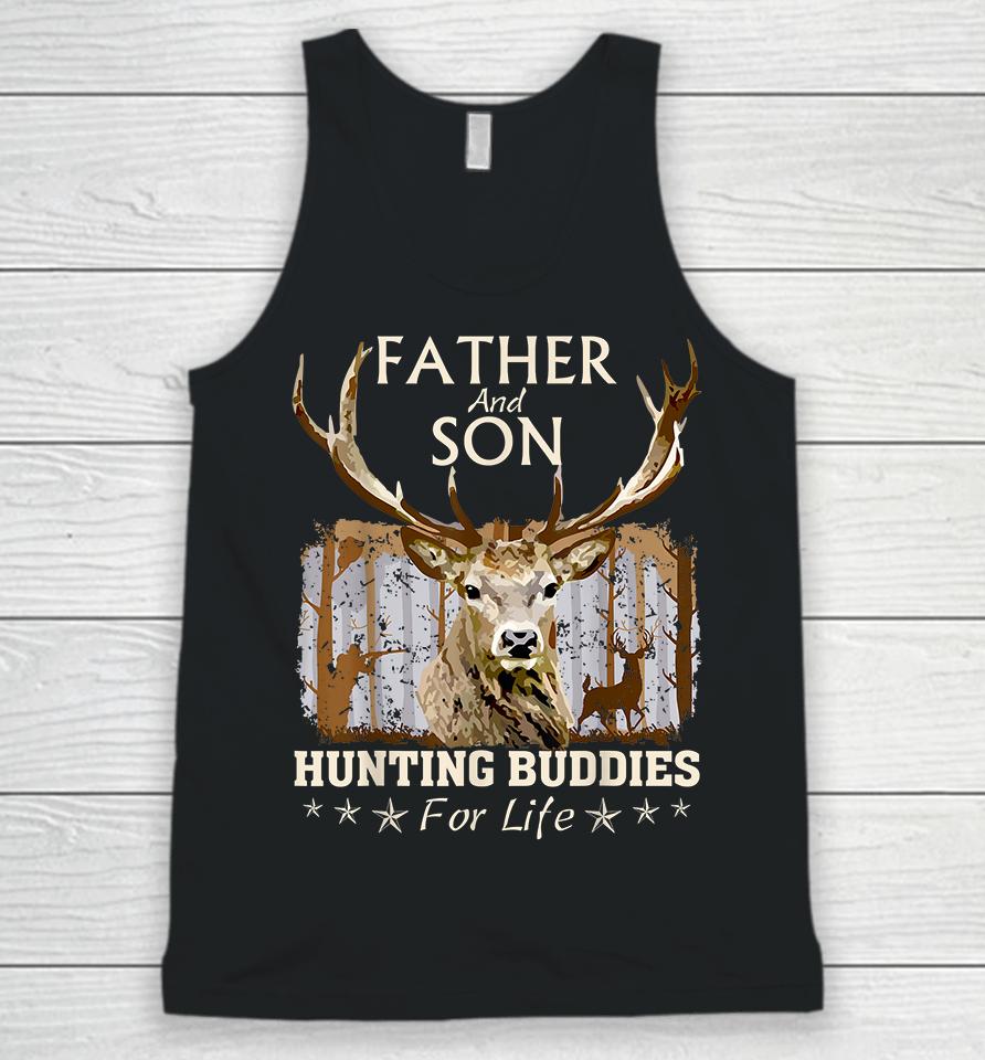 Father And Son Hunting Buddies For Life Unisex Tank Top