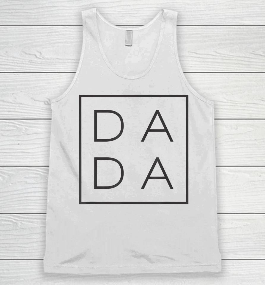 Father's Day For New Dad Him Papa Grandpa Funny Dada Unisex Tank Top