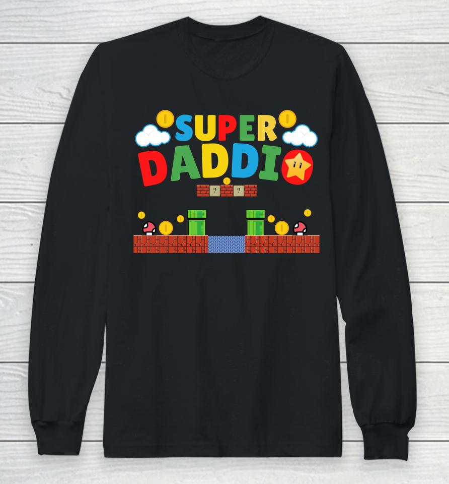 Father's Day Gamer Daddy Super Daddio Long Sleeve T-Shirt