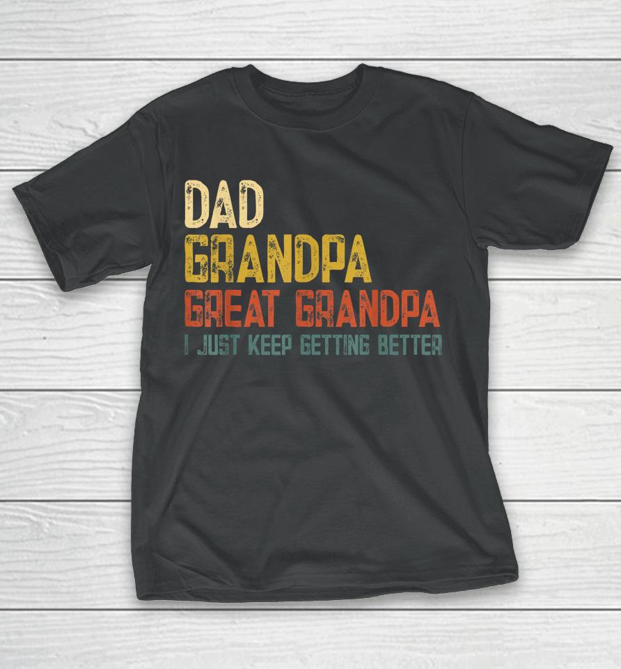 Fathers Day Gift From Grandkids Dad Grandpa Great Grandpa T-Shirt