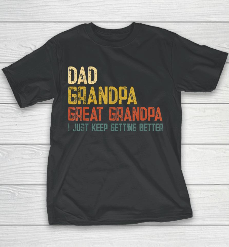 Fathers Day Gift From Grandkids Dad Grandpa Great Grandpa Youth T-Shirt