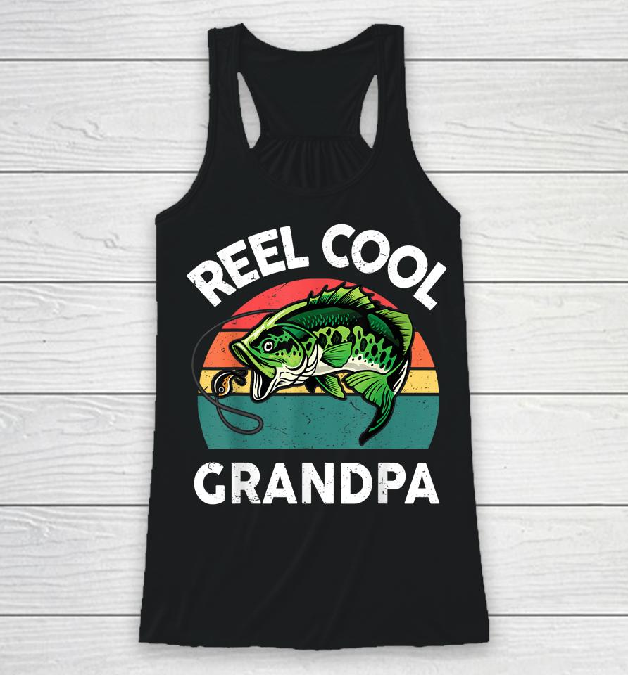 Fathers Day Gift Reel Cool Grandpa Dad Papa Pop-Pop Fishing Racerback Tank