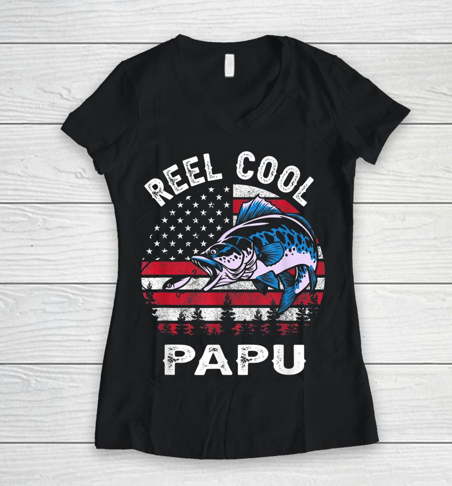 Fathers Day Us Flag Vintage Reel Cool Papu Fishing Women V-Neck T-Shirt