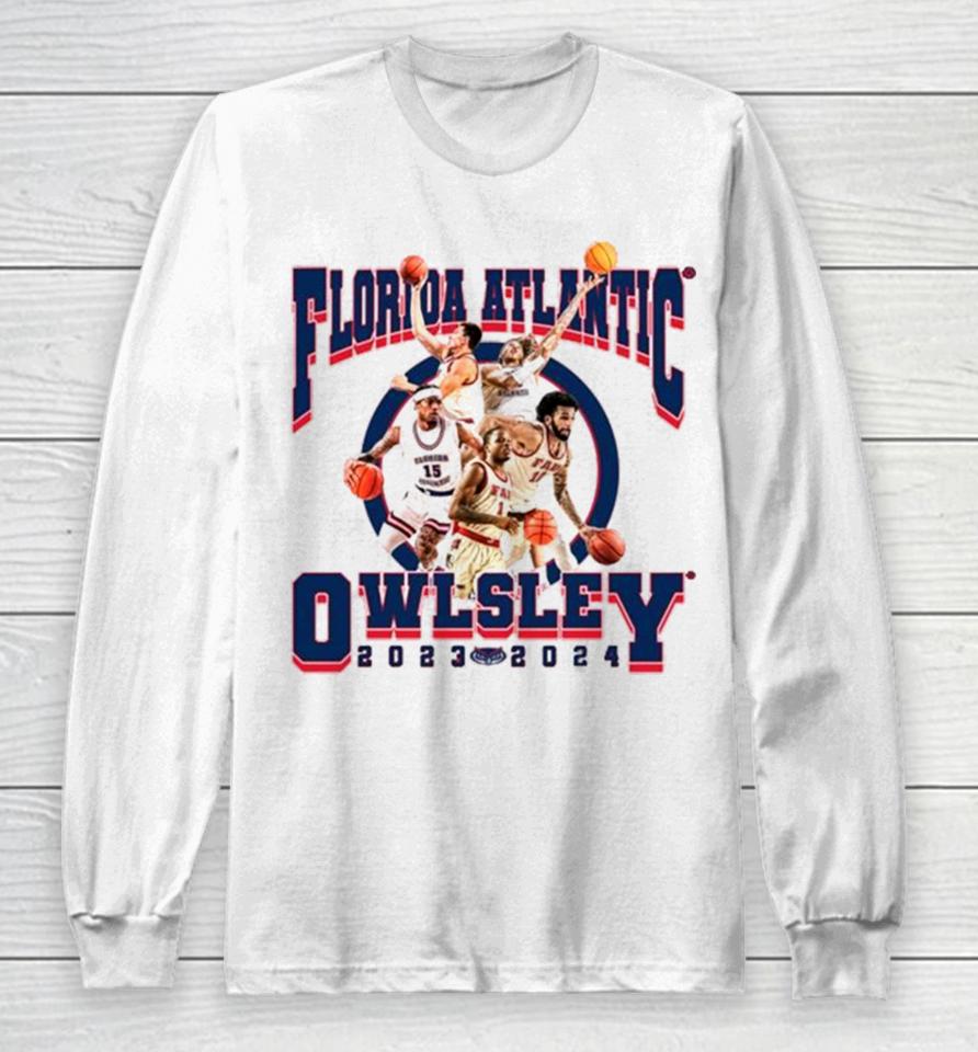 Fau Florida Atlantic Owlsley 2024 Ncaa Men’s Basketball 2023 – 2024 Post Season Long Sleeve T-Shirt