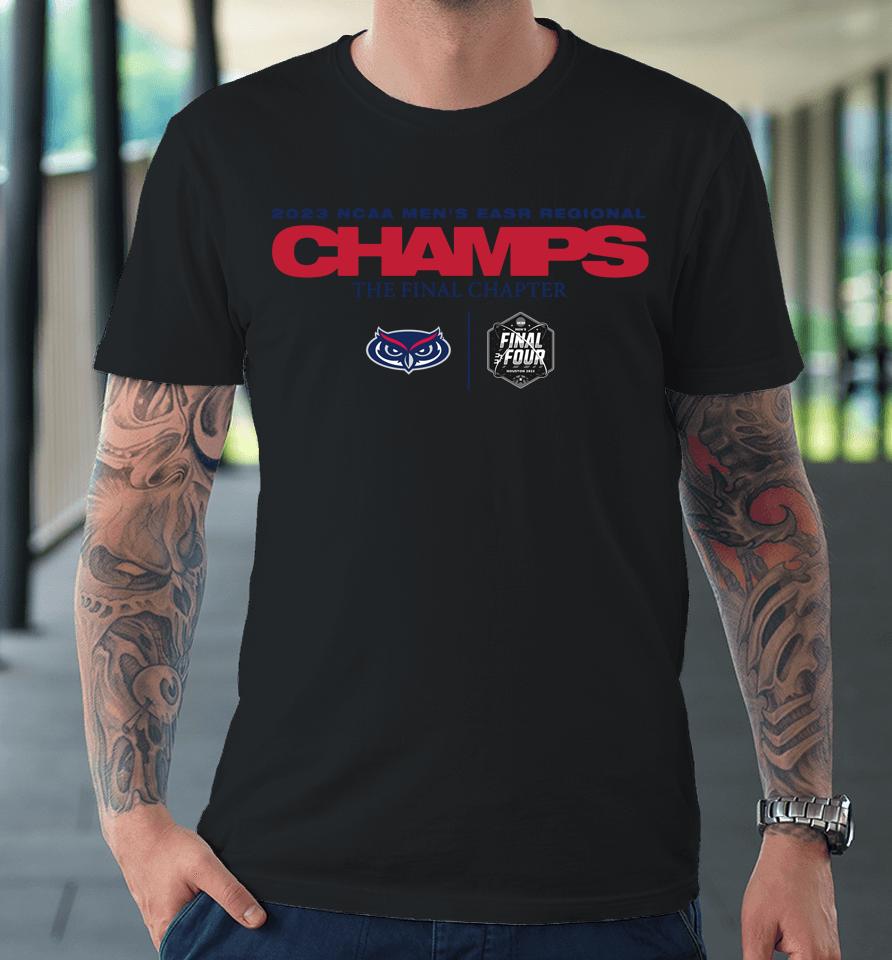 Fau Owls 2023 Ncaa Men's Basketball Tournament March Madness Final Four Regional Champions Premium T-Shirt