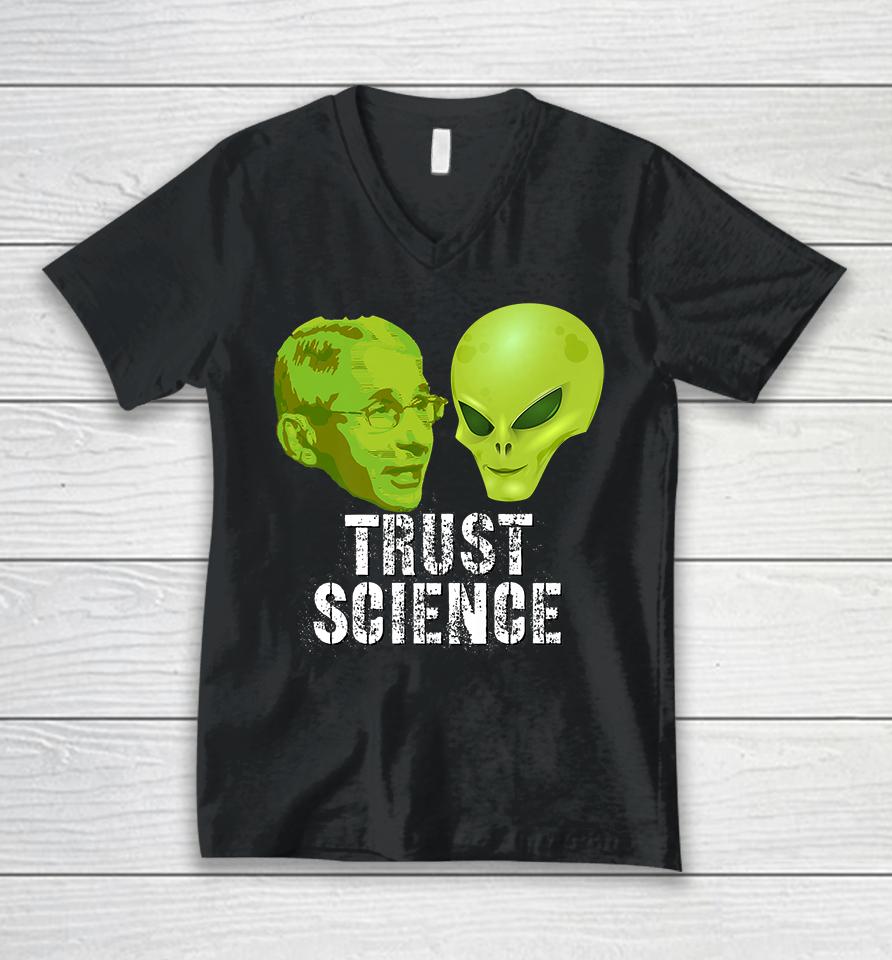 Fauci Alien Ufo Trust Science Unisex V-Neck T-Shirt