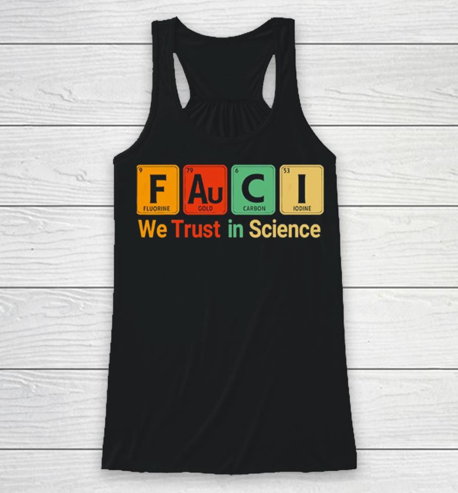 Fauci We Trust In Science Not Morons Periodic Table Racerback Tank