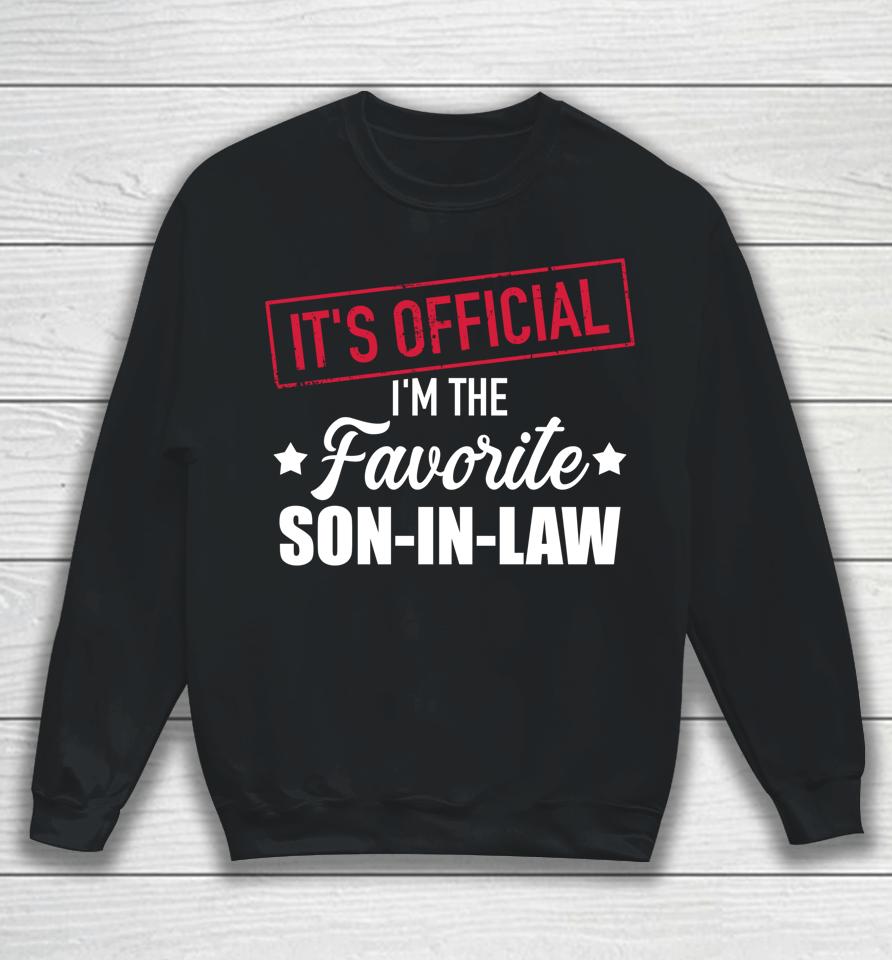 Favorite Son-In-Law From Mother-In-Law Or Father-In-Law Sweatshirt