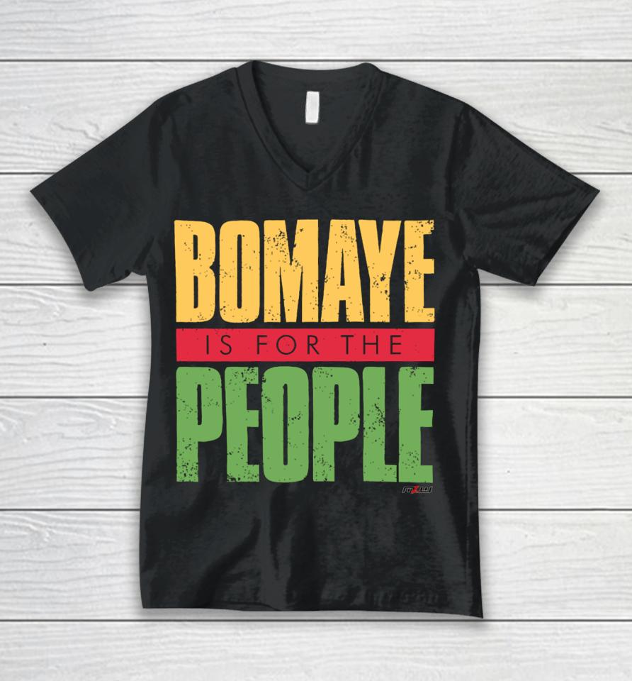 Faye Jackson Wearing Mlw Bomaye Is For The People Unisex V-Neck T-Shirt