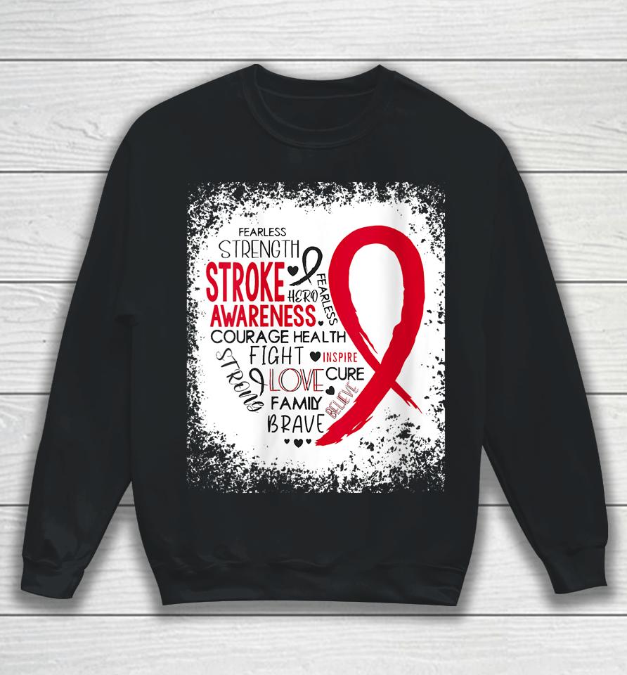 Fearless Strength Stroke Awareness Month Stroke Warrior Sweatshirt