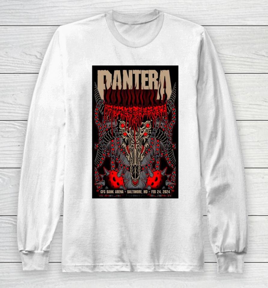 February 24, 2024 Pantera Concert Cfg Bank Arena Baltimore, Md Long Sleeve T-Shirt