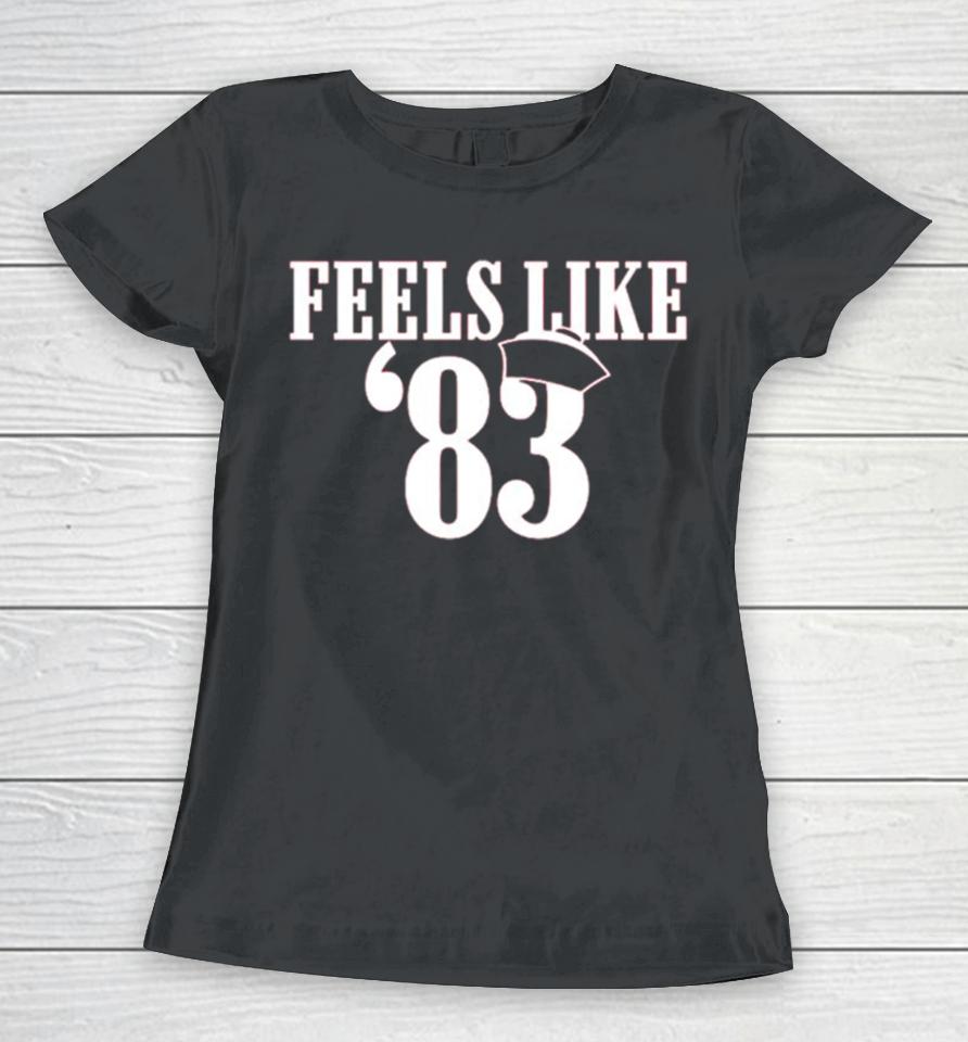 Feels Like ’83 Women T-Shirt