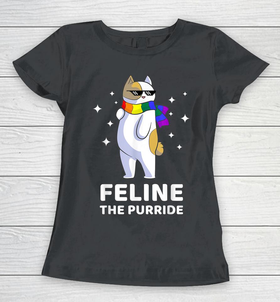 Feline The Purride Lgbt Gay Pride Cat Women T-Shirt